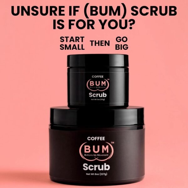 Coffee (BUM) Scrub - 2oz, Foot, Hand, Body, Sugar Butt Scrub with Jojoba & Rosehip & Vitamin E - Exfoliating Body Scrubber & Natural Deodorant, Hydrates, Softens, Smooth, Flavors Skin. Travel Sized. - Image 4