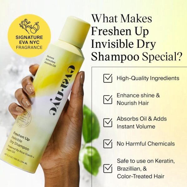 Eva NYC Freshen Up Invisible Dry Shampoo, Cleansing Dry Shampoo for Women of All Hair Types, Non Toxic Shampoo with Argan Oil & Rice Starch, GMO-Free Hair Dry Shampoo, Leaves No White Residue, 5.3 oz - Image 4
