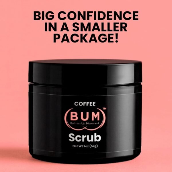 Coffee (BUM) Scrub - 2oz, Foot, Hand, Body, Sugar Butt Scrub with Jojoba & Rosehip & Vitamin E - Exfoliating Body Scrubber & Natural Deodorant, Hydrates, Softens, Smooth, Flavors Skin. Travel Sized. - Image 5