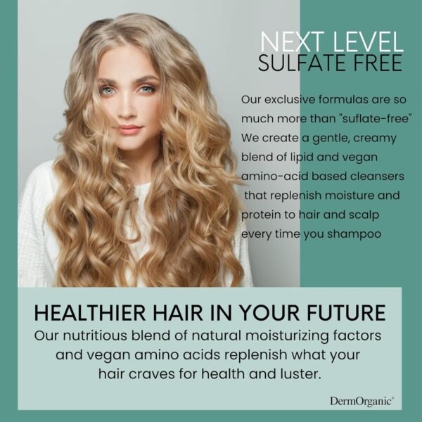 DermOrganic Argan Oil Daily Hydrating Hair Care-Sulfate Free & Color Safe-SHAMPOO 16.9 oz - Image 7