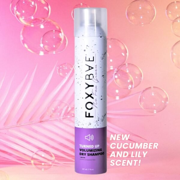 FoxyBae Turned Up Dry Shampoo Spray - Dry Shampoo for Women with Biotin for Hair Growth - Volumizing, Refreshing & Non-Toxic - 7 Fl Oz - Image 7