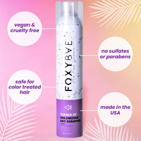 FoxyBae Turned Up Dry Shampoo Spray - Dry Shampoo for Women with Biotin for Hair Growth - Volumizing, Refreshing & Non-Toxic - 7 Fl Oz - Image 5
