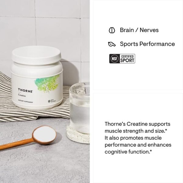 THORNE Creatine - Creatine Monohydrate, Amino Acid Powder - Support Muscles, Cellular Energy and Cognitive Function - Gluten-Free, Keto - NSF Certified for Sport - 16 Oz - 90 Servings - Image 5