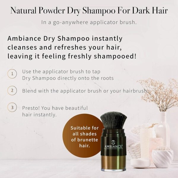 Ambiance Natural Dry Shampoo Powder & Brush for Dark Hair - Non Aerosol Travel Size Brunette Tinted Shampoo - Non Toxic, Benzene Free - Volumizing, Refreshes Oily Hair & Covers Roots Between Colorings - Image 5