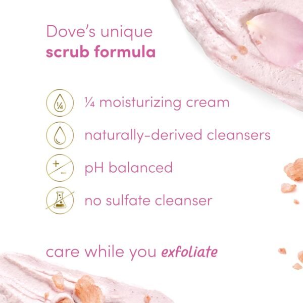 Dove Body Scrub Himalayan Salt & Rose Oil 3 Count for Visibly Silky-Smooth, Nourished Skin, with ¼ Moisturizing Cream, 10.5 oz - Image 4